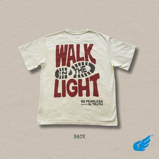 Walk in the Light T-Shirt