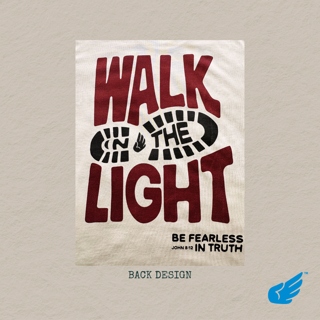 Walk in the Light T-Shirt